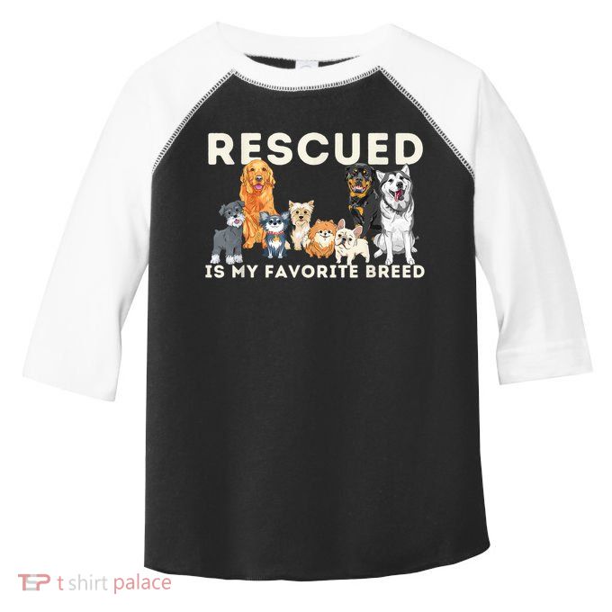 Rescued Is My Favorite Breed Animal Rescue Toddler Fine Jersey T-Shirt