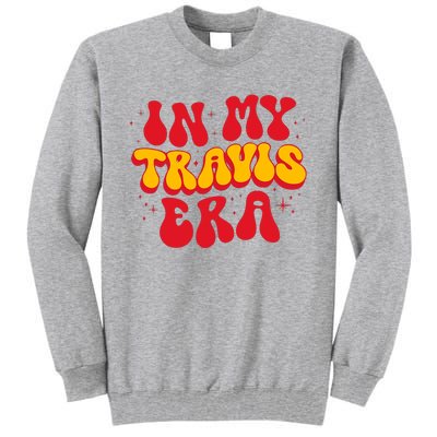 Retro In My Travis Era Tall Sweatshirt