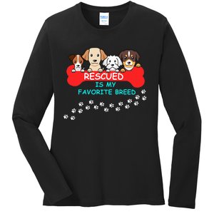 Rescued Is My Favorite Breed Dog Lover Gift Ladies Long Sleeve Shirt