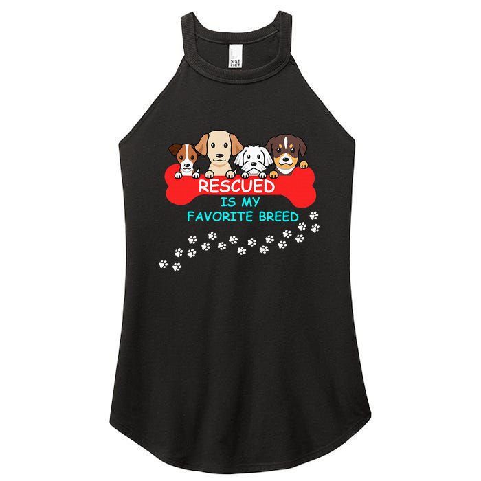 Rescued Is My Favorite Breed Dog Lover Gift Women's Perfect Tri Rocker Tank