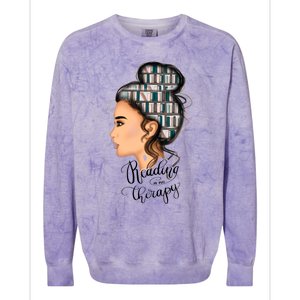 Reading Is My Therapy Messy Bun Gift Colorblast Crewneck Sweatshirt