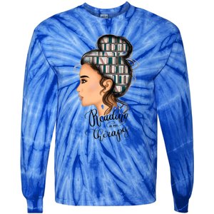 Reading Is My Therapy Messy Bun Gift Tie-Dye Long Sleeve Shirt