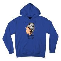 Reading Is My Therapy Messy Bun Gift Tall Hoodie