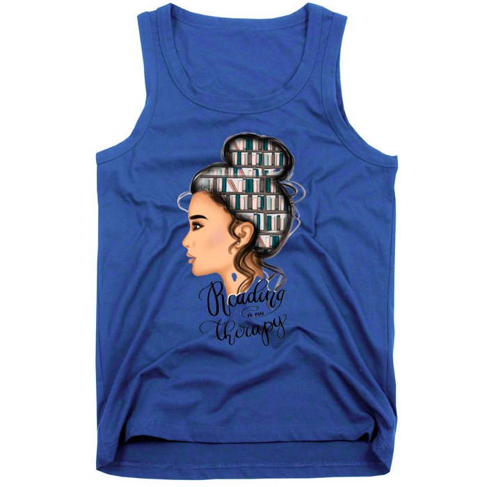 Reading Is My Therapy Messy Bun Gift Tank Top