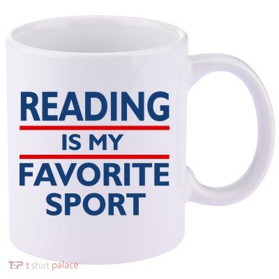 Reading Is My Favorite Sport 11oz C Handle Ceramic Mug