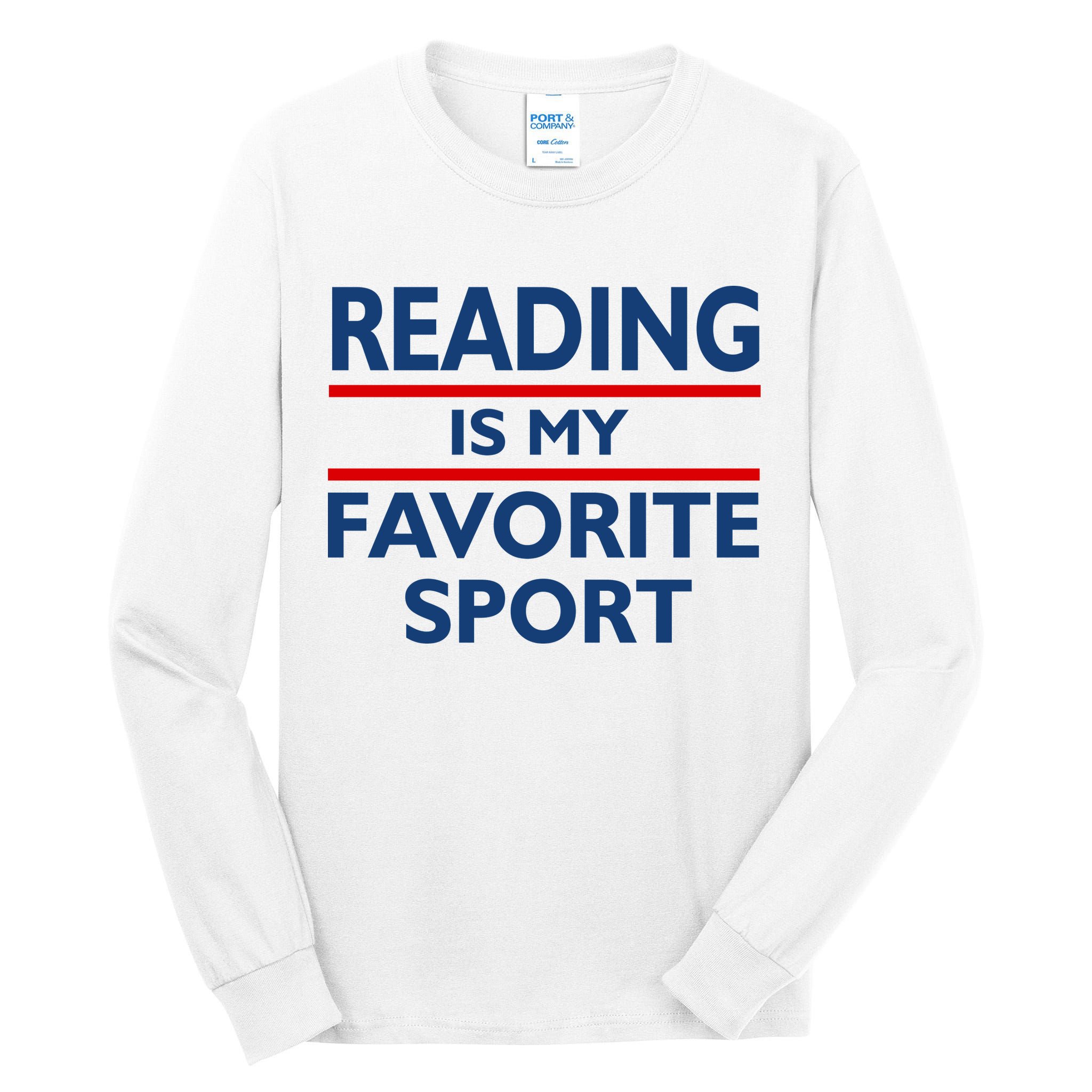 Reading Is My Favorite Sport Tall Long Sleeve T-Shirt
