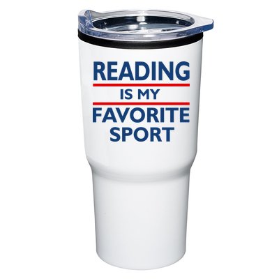 Reading Is My Favorite Sport Tumbler
