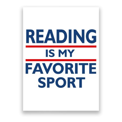 Reading Is My Favorite Sport Poster