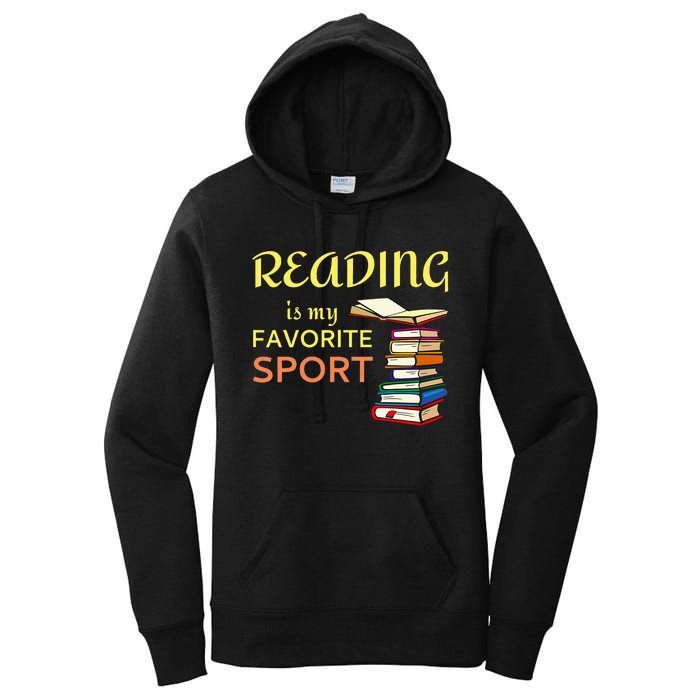 Reading Is My Favorite Sport For Book Lovers Women's Pullover Hoodie