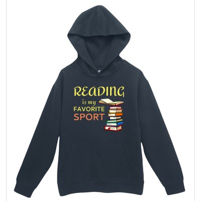 Reading Is My Favorite Sport For Book Lovers Urban Pullover Hoodie