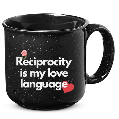 Reciprocity Is My Love Language Flower Red Heart 15oz Campfire Ceramic Mug