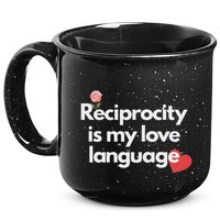 Reciprocity Is My Love Language Flower Red Heart 15oz Campfire Ceramic Mug
