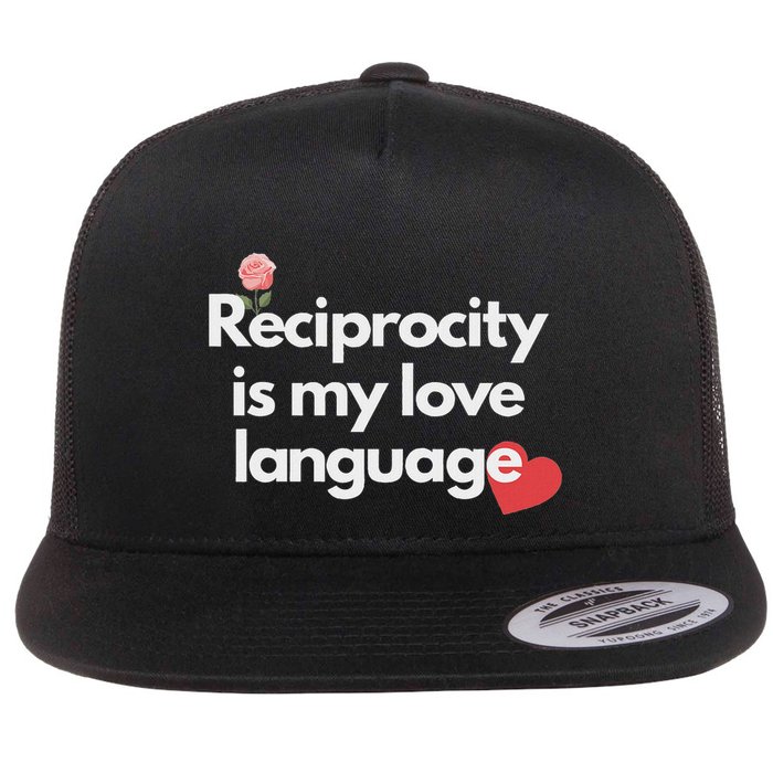 Reciprocity Is My Love Language Flower Red Heart Flat Bill Trucker Hat