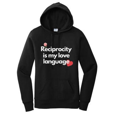 Reciprocity Is My Love Language Flower Red Heart Women's Pullover Hoodie