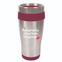 Reciprocity Is My Love Language Flower Red Heart 16oz Travel Tumbler