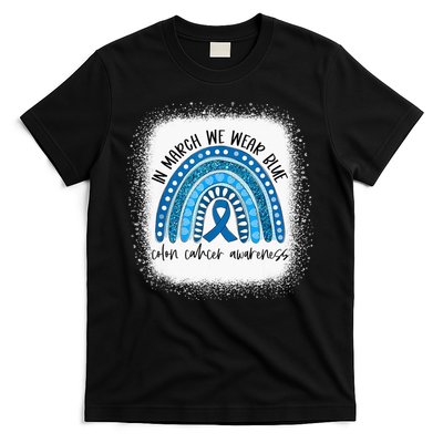 Rainbow In March We Wear Blue Colon Cancer Awareness Month T-Shirt