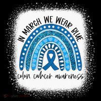 Rainbow In March We Wear Blue Colon Cancer Awareness Month Tall T-Shirt