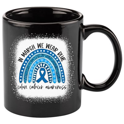 Rainbow In March We Wear Blue Colon Cancer Awareness Month 11oz C Handle Ceramic Mug