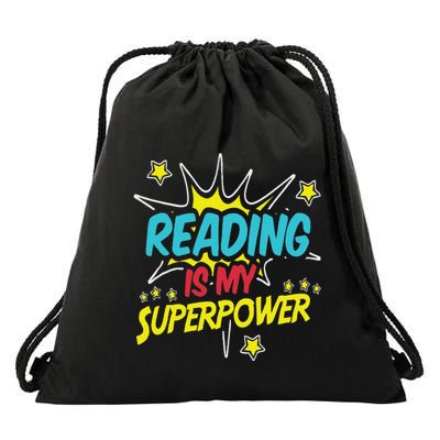 Reading Is My Superpower Funny Book Nerds & Geeks Gift Drawstring Bag