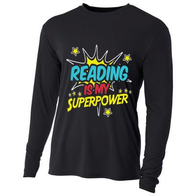 Reading Is My Superpower Funny Book Nerds & Geeks Gift Cooling Performance Long Sleeve Crew