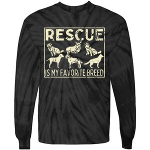 Rescue Is My Favourite Breed Animals Lover Tie-Dye Long Sleeve Shirt