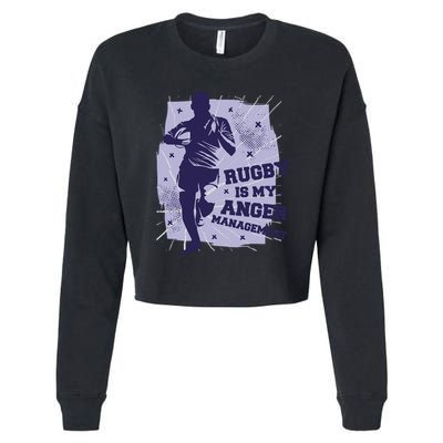 Rugby Is My Anger Management Cropped Pullover Crew