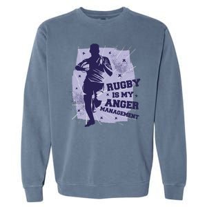 Rugby Is My Anger Management Garment-Dyed Sweatshirt