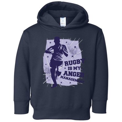 Rugby Is My Anger Management Toddler Hoodie