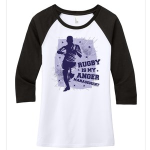 Rugby Is My Anger Management Women's Tri-Blend 3/4-Sleeve Raglan Shirt