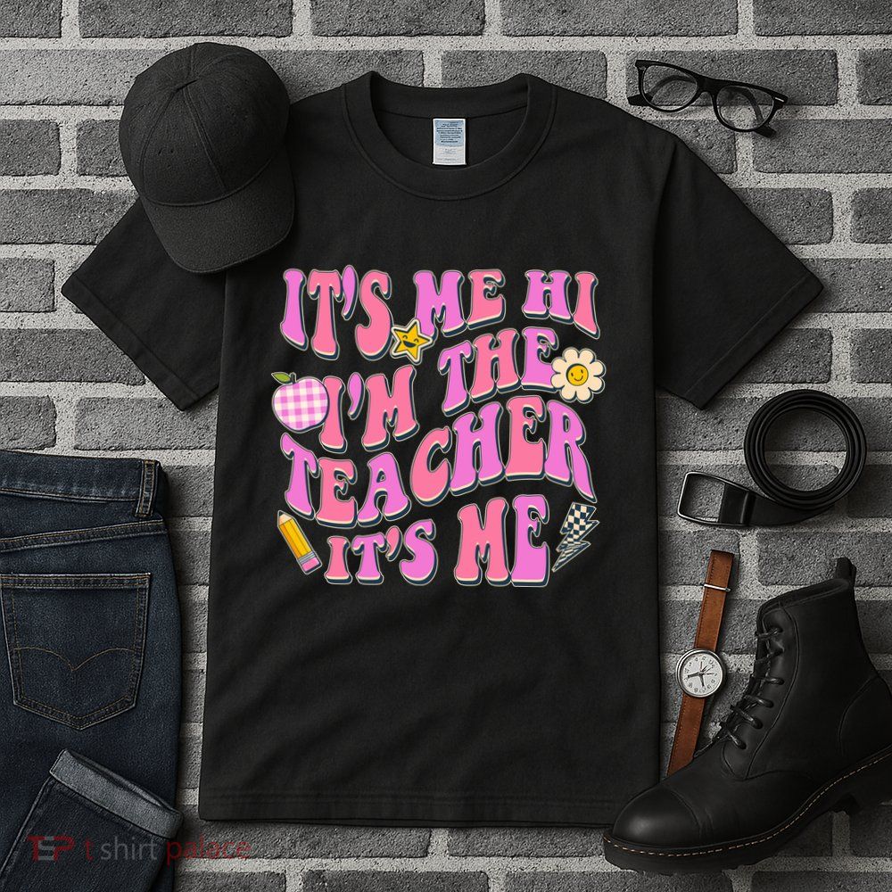 Retro Its Me Hi Im The Teacher Its Me Tall T-Shirt