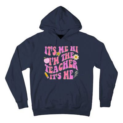 Retro Its Me Hi Im The Teacher Its Me Tall Hoodie