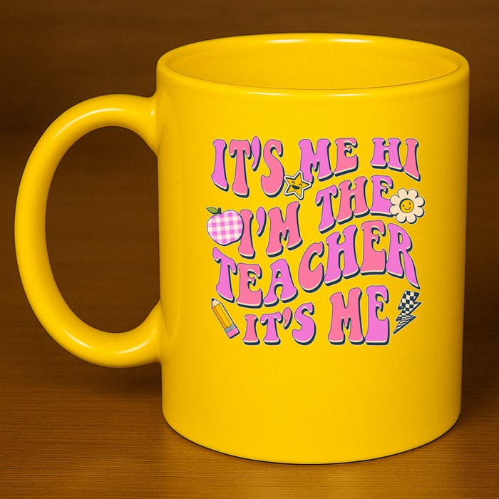 Retro Its Me Hi Im The Teacher Its Me 11oz C Handle Ceramic Mug
