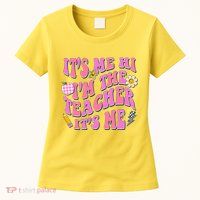 Retro Its Me Hi Im The Teacher Its Me Womens T-Shirt