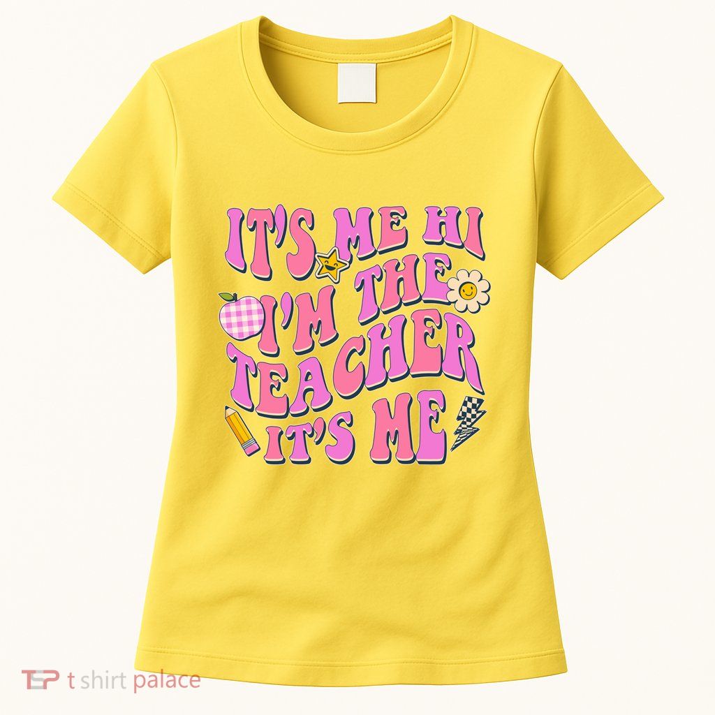 Retro Its Me Hi Im The Teacher Its Me Womens T-Shirt