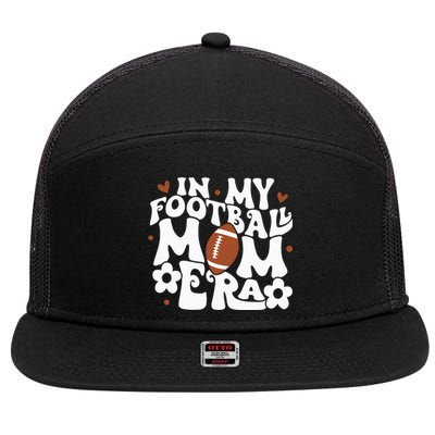 Retro In My Football Mom Era Football Mama 7 Panel Mesh Trucker Snapback Hat