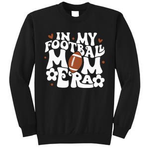 Retro In My Football Mom Era Football Mama Sweatshirt