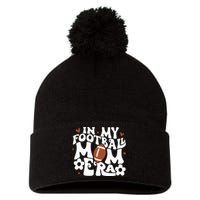 Retro In My Football Mom Era Football Mama Pom Pom 12in Knit Beanie