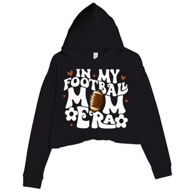 Retro In My Football Mom Era Football Mama Crop Fleece Hoodie