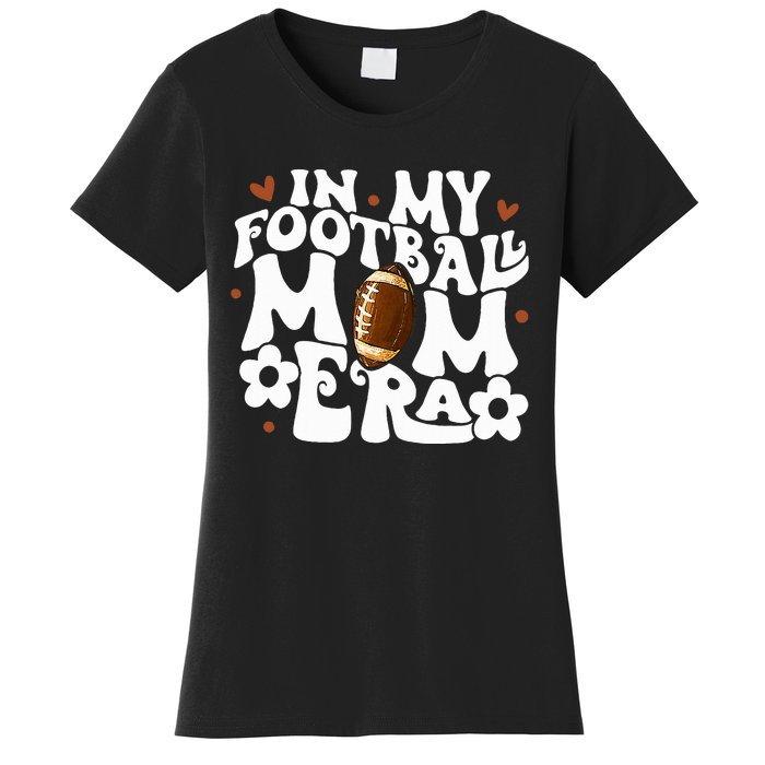 Retro In My Football Mom Era Football Mama Women's T-Shirt