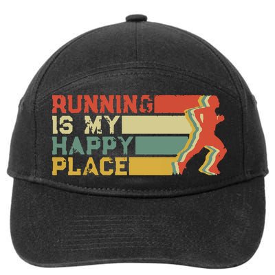 Running Is My Happy Place I Love To Run Runners Gifts 7-Panel Snapback Hat