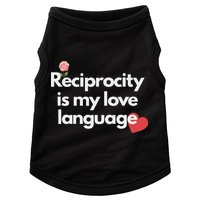 Reciprocity Is My Love Language Flower Red Heart Doggie Tank