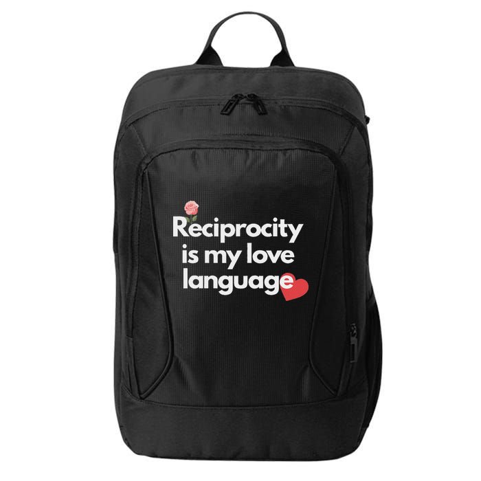 Reciprocity Is My Love Language Flower Red Heart City Backpack
