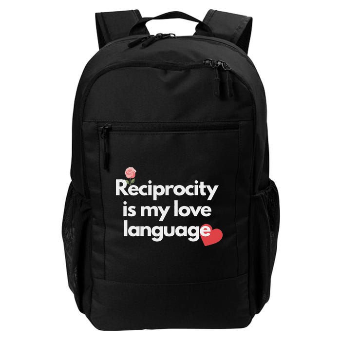 Reciprocity Is My Love Language Flower Red Heart Backpack