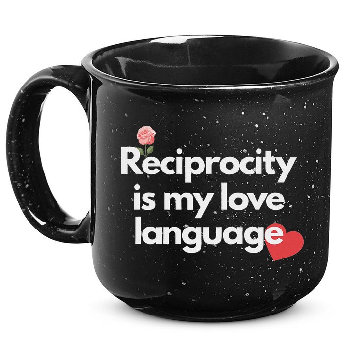 Reciprocity Is My Love Language Flower Red Heart 15oz Campfire Ceramic Mug