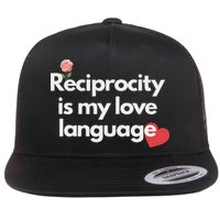 Reciprocity Is My Love Language Flower Red Heart Flat Bill Trucker Hat