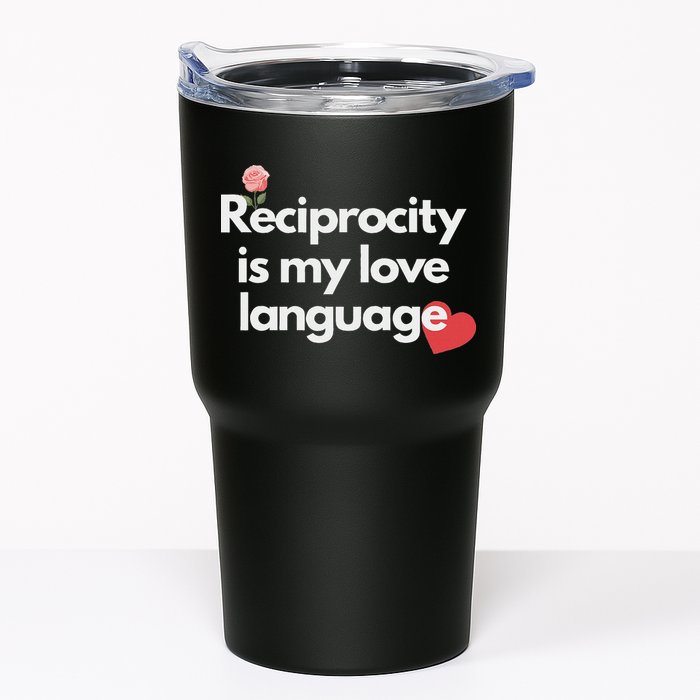 Reciprocity Is My Love Language Flower Red Heart Tumbler