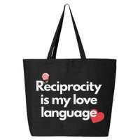 Reciprocity Is My Love Language Flower Red Heart 25L Jumbo Tote