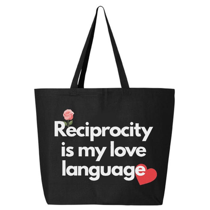 Reciprocity Is My Love Language Flower Red Heart 25L Jumbo Tote