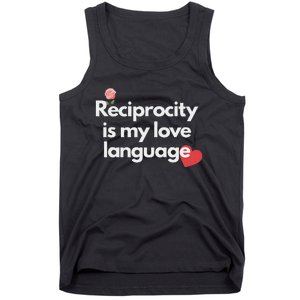 Reciprocity Is My Love Language Flower Red Heart Tank Top