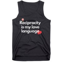 Reciprocity Is My Love Language Flower Red Heart Tank Top